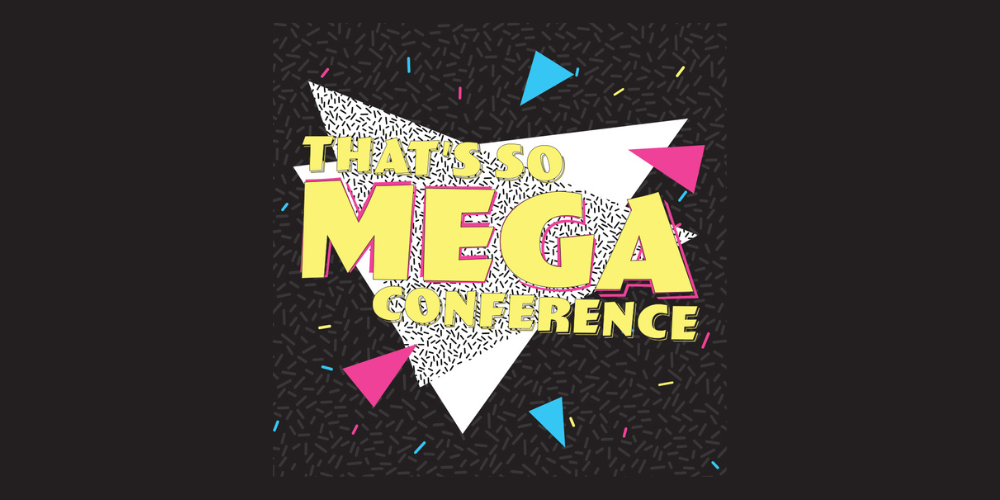 2018 Mega Conference